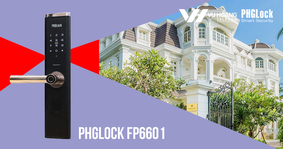 Khóa cửa vân tay cho căn hộ sang trọng PHGLOCK FP6601