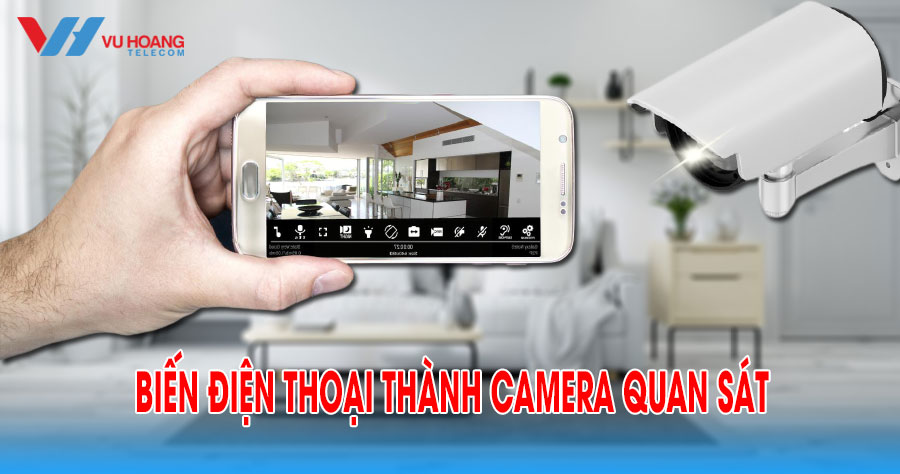 bien dien thoai thanh camera quan sat