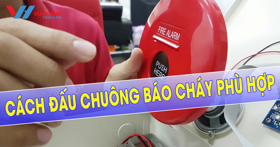 cach dau chuong bao chay phu hop