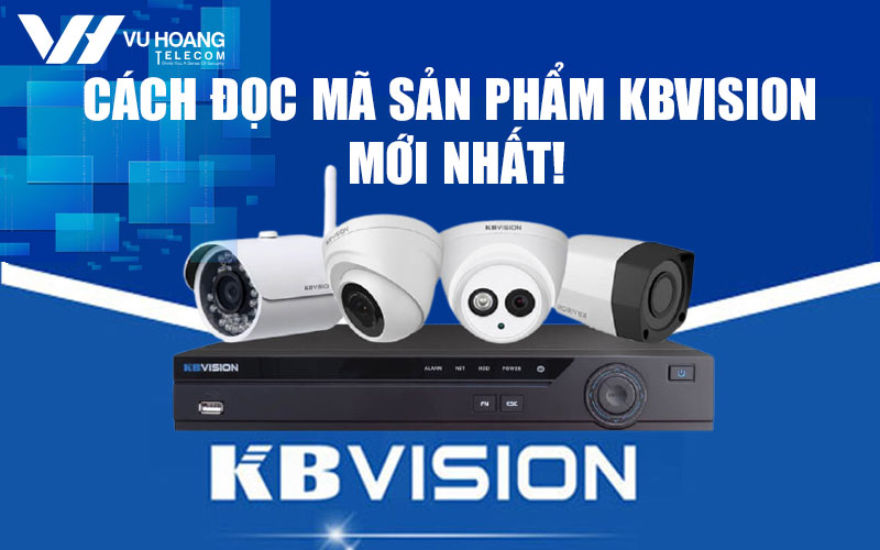 cach doc ma san pham kbvision