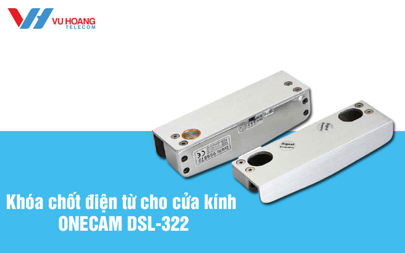 khoa ONECAM DSL-322