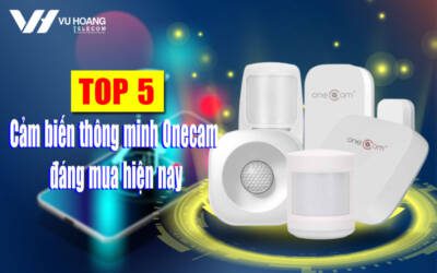 top 5 cam bien thong minh onecam dang mua