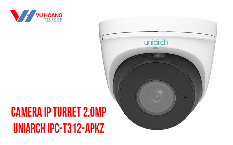 Bán camera IP Turret 2.0Mp UNIARCH IPC-T312-APKZ giá rẻ