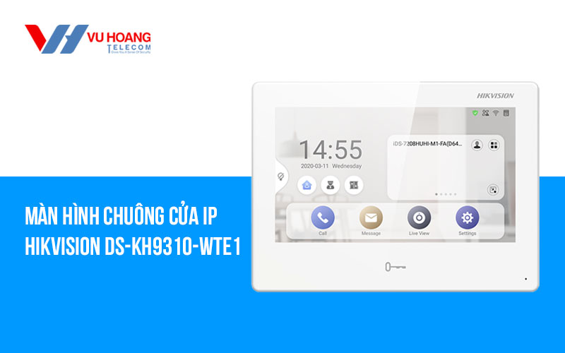 Bán màn hình chuông cửa IP HIKVISION DS-KH9310-WTE1 giá rẻ