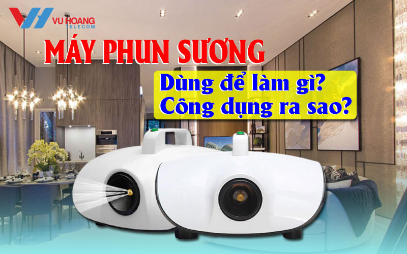 may phun suong dung de lam gi