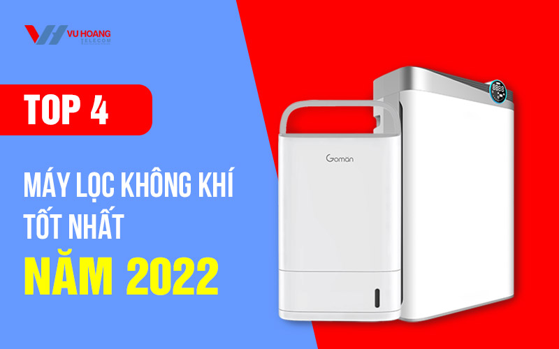 Top 4 máy lọc không khí hút ẩm tốt nhất năm 2022 đáng mua