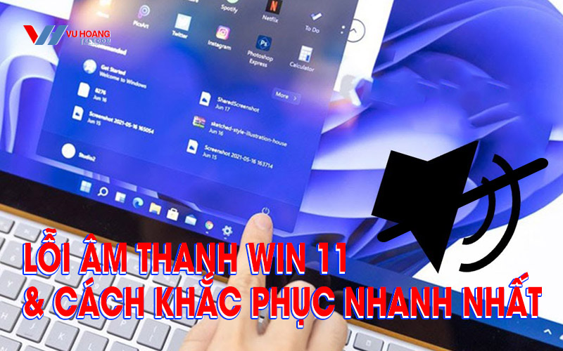 Lỗi âm thanh Win 11: Tận hưởng trải nghiệm âm thanh tốt nhất trên Windows 11! Với các giải pháp khắc phục lỗi âm thanh đầy đủ và chuyên nghiệp, bạn có thể cảm nhận được chất lượng âm thanh thú vị và sống động hơn trong các hoạt động giải trí của mình. Hãy trải nghiệm những âm thanh tuyệt vời và để Win 11 mang lại trải nghiệm tốt nhất cho bạn.