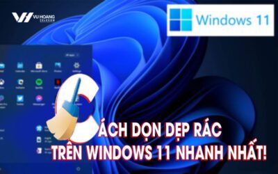 cach don dep rac tren windows 11 nhanh nhat