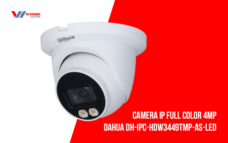 Camera IP Full Color 4MP DAHUA DH-IPC-HDW3449TMP-AS-LED