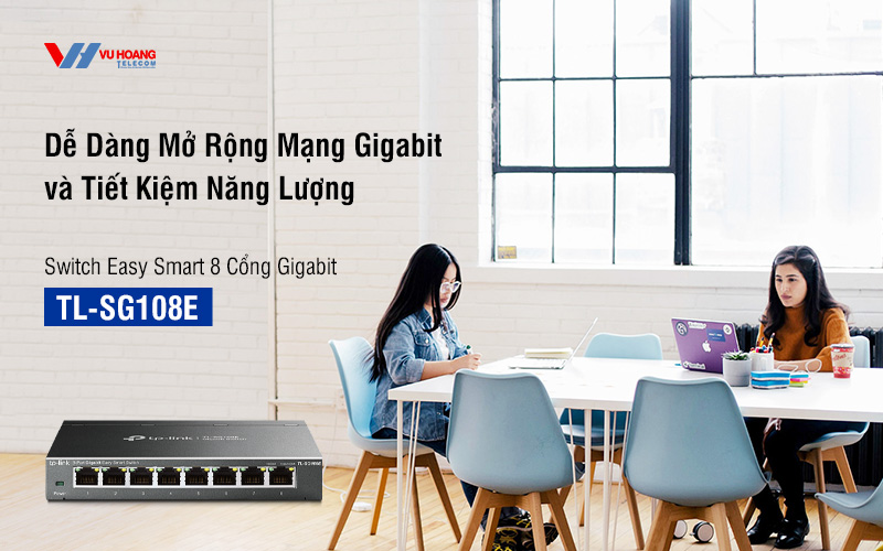 Easy Smart Switch 8 cổng Gigabit TP-LINK TL-SG108E