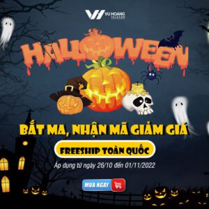 Khuyến mãi Halloween Giảm giá cực khủng 85% tại Vũ Hoàng Telecom