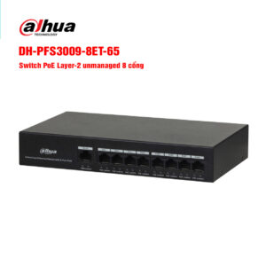 Switch POE 8 cổng DAHUA DH-PFS3009-8ET-65