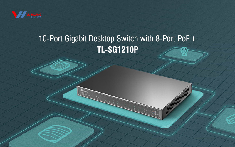 Switch 10 cổng Gigabit TP-LINK TL-SG1210P