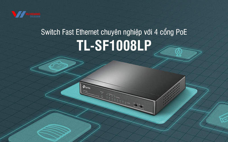 Switch 8 cổng 10/100Mbps với 4 cổng PoE TP-LINK TL-SF1008LP giá rẻ