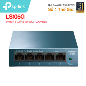 Bán Switch 5 Cổng 10/100/1000Mbps TP-LINK LS105G giá rẻ tại Vũ Hoàng Telecom