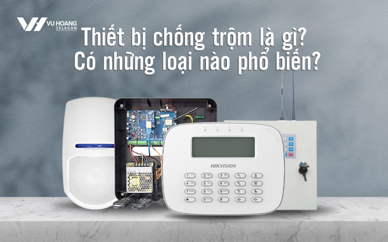 thiet bi chong trom la gi