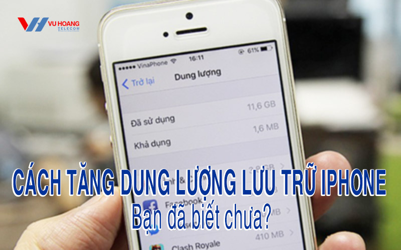 cach-tang-dung-luong-luu-tru-iphone-ban-da-biet-chua