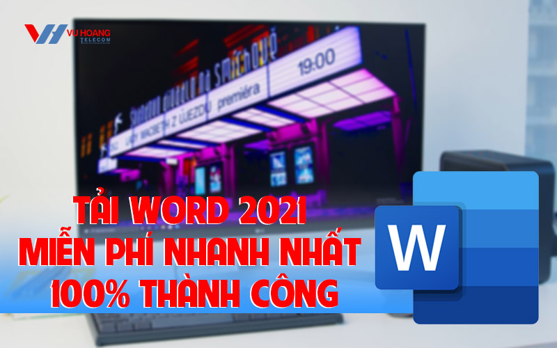 tai word 2021 mien phi nhanh nhat