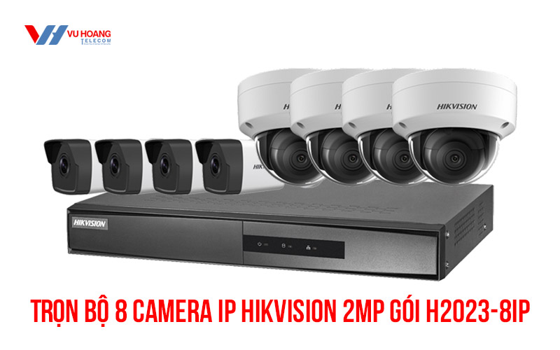 Trọn bộ 8 camera IP Hikvision 2MP [H2023-8IP] giá rẻ