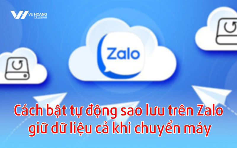 cach-bat-tu-dong-sao-luu-tren-zalo