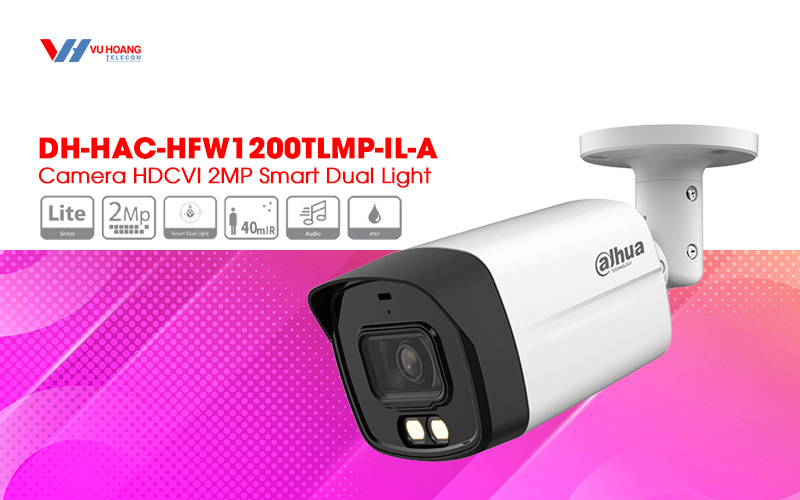 Bán camera HDCVI 2MP DAHUA DH-HAC-HFW1200TLMP-IL-A giá rẻ