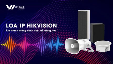 Hikvision giới thiệu dòng loa âm thanh IP mới trên thị trường