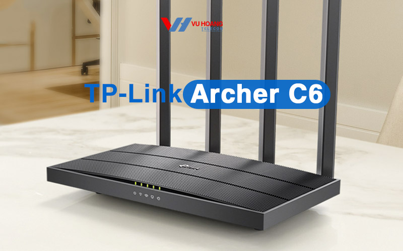 gioi thieu bo dinh tuyen wifi TP-Link Archer C6 