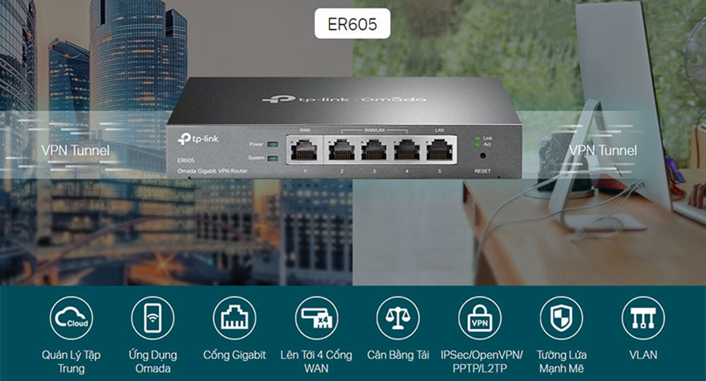 Router TP-LINK ER605: VPN Gigabit Cho Văn Phòng Nhỏ Giá rẻ Tại Vũ Hoàng Telecom