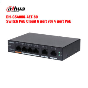 Switch PoE Cloud 6 port DAHUA DH-CS4006-4ET-60