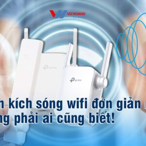 cach kich song wifi don gian nhat