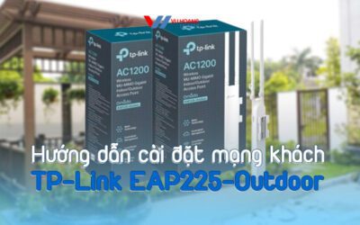 cai-dat-mang-khach-TP-Link-EAP225-Outdoor
