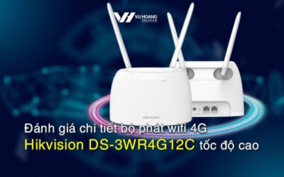 danh-gia-chi-tiet-bo-phat-wifi-4G-Hikvision-DS-3WR4G12C