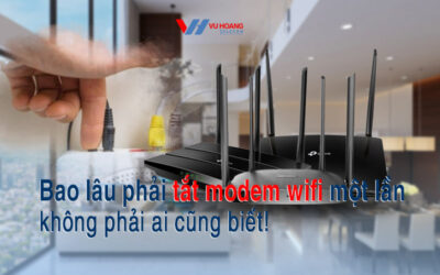 bao lau phai tat modem wifi mot lan