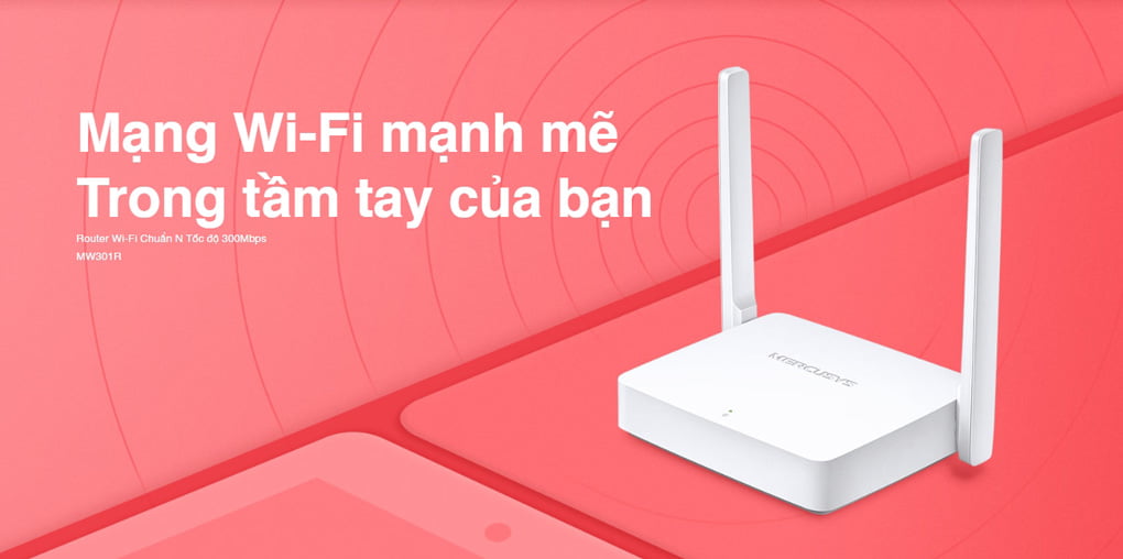 Bán bộ phát Wifi Mercusys MW301R chuẩn N 300Mbps giá rẻ