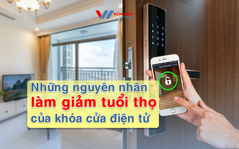 nguyen nhan giam tuoi tho cua khoa cua dien tu