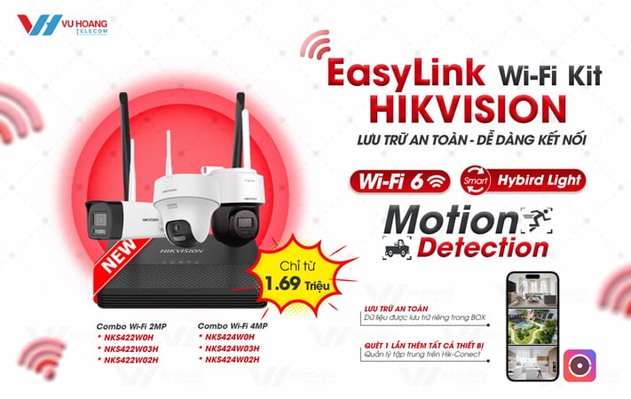 Khuyến mãi Easylink Wifi Kit Hikvision giá ưu đãi tháng 8