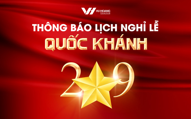 Thông báo lịch nghỉ lễ Quốc Khánh 2/9/2024