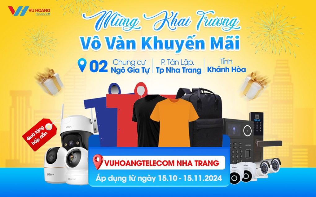 Ưu đãi Lớn - Mừng khai trương Vũ Hoàng Telecom Nha Trang