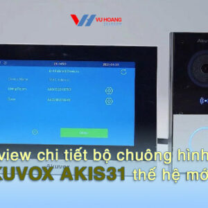 review chi tiet bo chuong hinh IP IP AKUVOX AKIS31