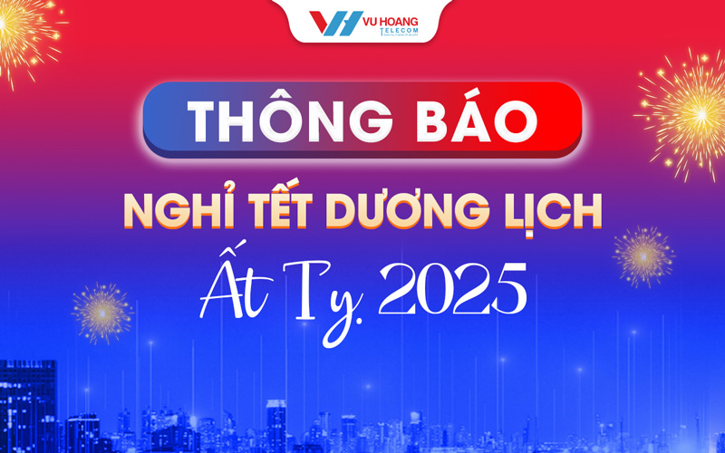 Thông báo lịch nghỉ Tết Dương Lịch năm 2025