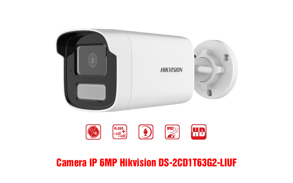 Camera IP 6MP Hikvision DS-2CD1T63G2-LIUF sắc nét, giá rẻ