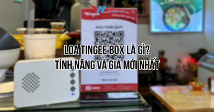 Loa Tingee Box thông báo chuyển khoản nhanh chóng, chính xác