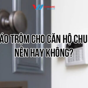 Lắp báo trộm cho căn hộ chung cư giá tốt tại Vũ Hoàng Telecom