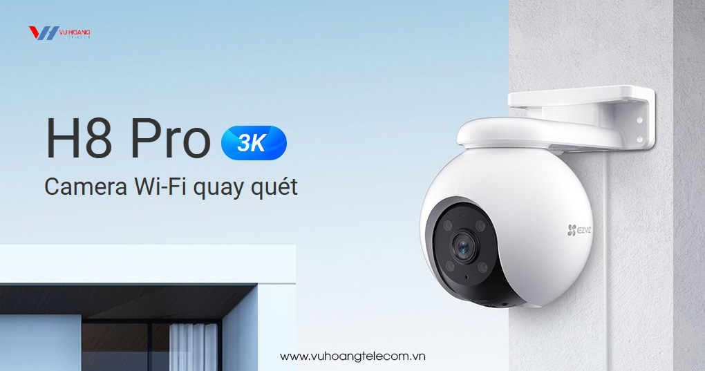 Camera ngoài trời quay quét EZVIZ H8 Pro 3K giá rẻ tại Vũ Hoàng Telecom