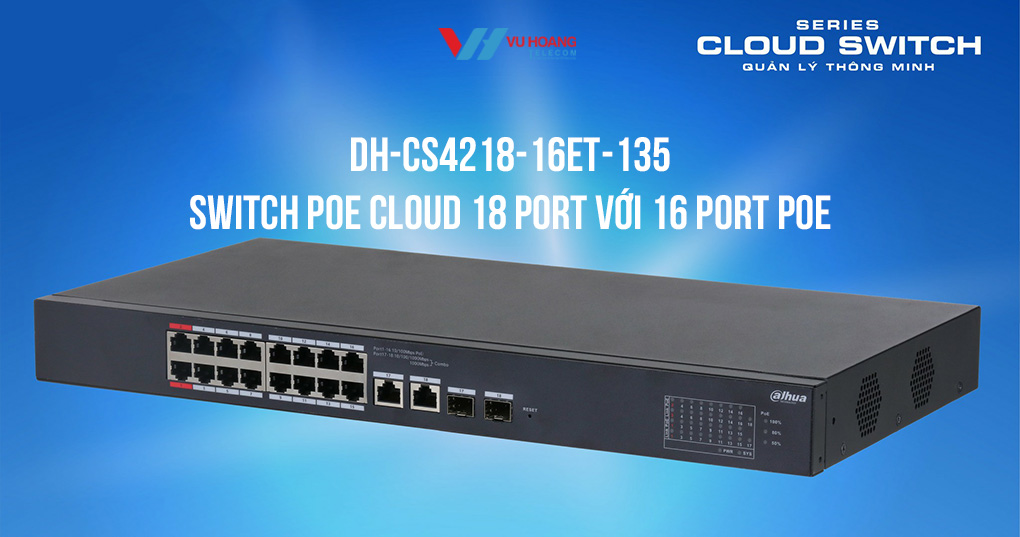 DH-CS4218-16ET-135: Mạnh mẽ cho chung cư