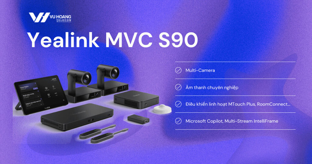 Phòng họp lớn: Yealink MVC S90