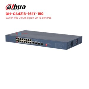 Switch 18 port PoE DAHUA DH-CS4218-16ET-190 giá tốt, uy tín