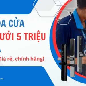 Top khóa cửa nhôm dưới 5 triệu nên mua 2025 | Giá rẻ, chính hãng