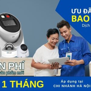 Ưu đãi lắp camera 1 đổi 1 miễn phí 30 ngày tại Hà Nội