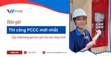 Báo giá thi công PCCC mới nhất